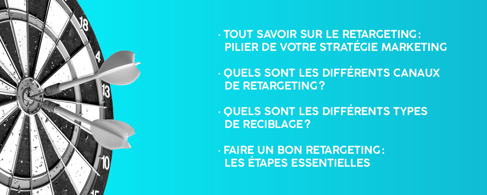etapes retargeting